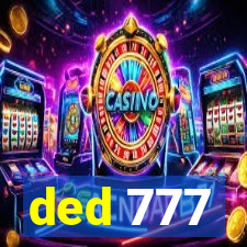 ded 777